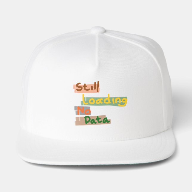 Still Loading No Data Snap Back Hat (Front)