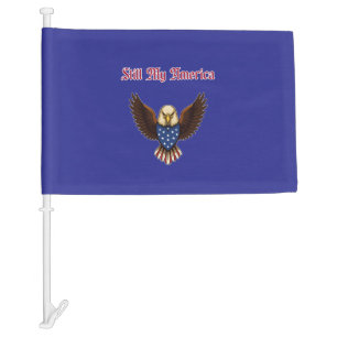 Still My America Patriotic Pride American Citizen Car Flag