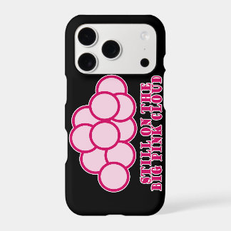 Still On the Big Pink Cloud iPhone 17 Pro Case