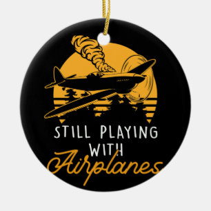 Still Playing With Airplanes RC Plane Pilot Remote Ceramic Ornament