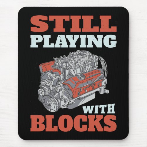 Still playing with blocks Mechanics Mouse Pad