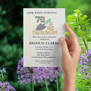 Still Plays in Dirt Gardening 70th Birthday Party Invitation