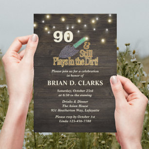 Still Plays in Dirt Rustic Gardening 90th Birthday Invitation