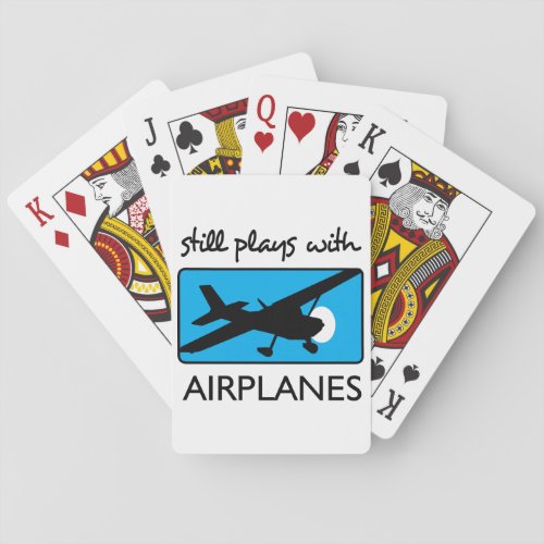 Still Plays With Airplanes Playing Cards