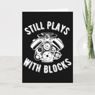 Still Plays With Blocks Mechanics Fathers Day Car Card