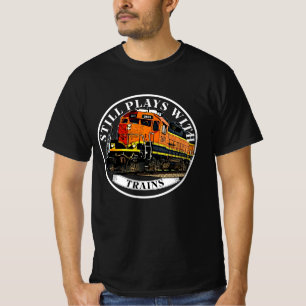 Still Plays with Trains Orange Black Diesel Train  T-Shirt