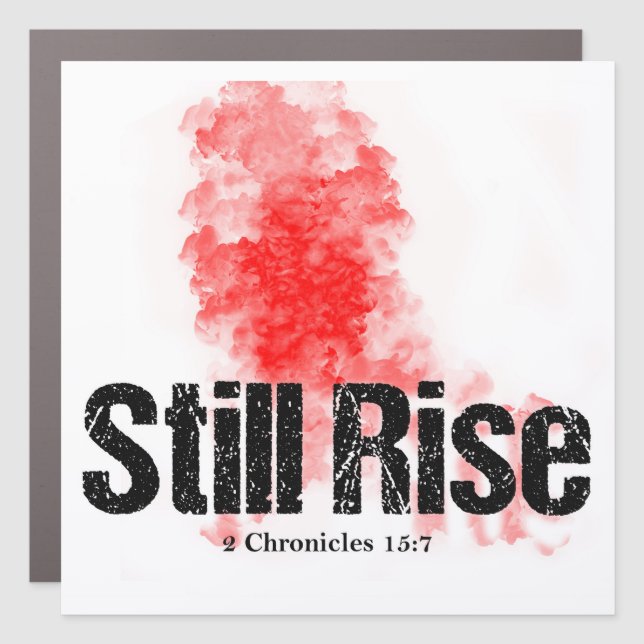 STILL RISE Car Magnet (Front)
