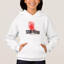 STILL RISE up no matter what life does to you.