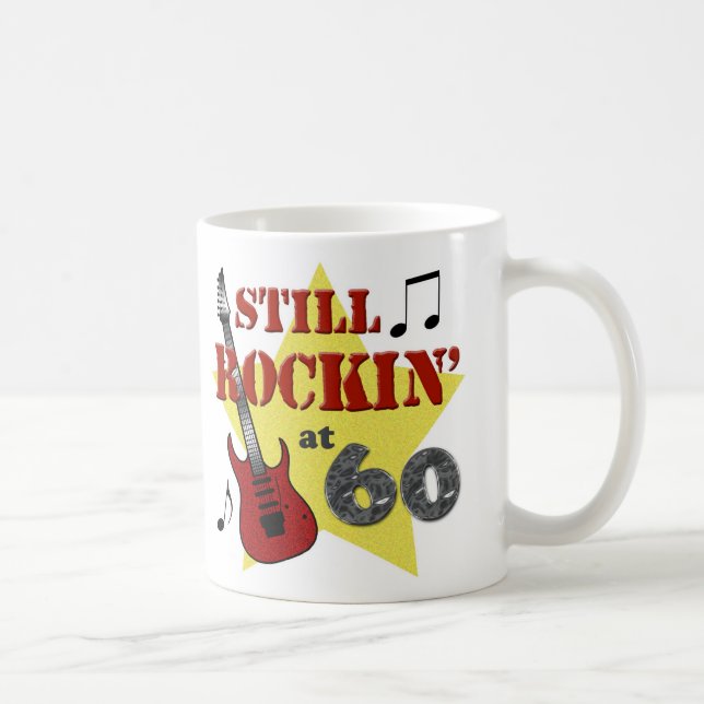 Still Rockin' At 60 Coffee Mug (Right)