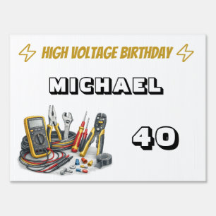 Still Shocking at 40 Electrician Birthday Party Sign