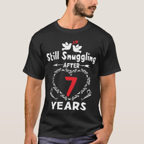 Still Snuggling After 7 Years 7th  Anniversary T_Shirt
