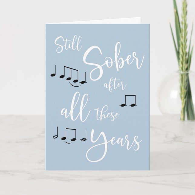 Still Sober After All these Years Holiday Card (Front)