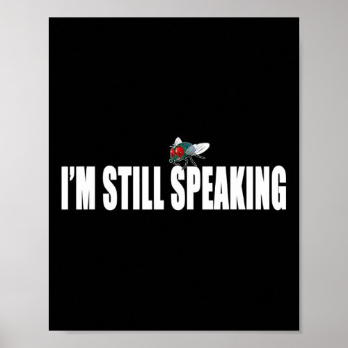 Still Speaking Harris Pence Fly Debate  Poster