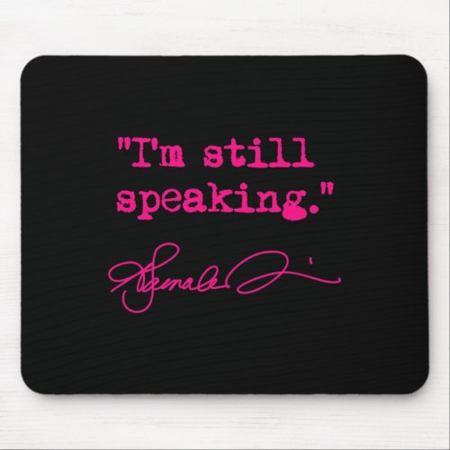 Still Speaking _ Kamala fuschia  Mouse Pad