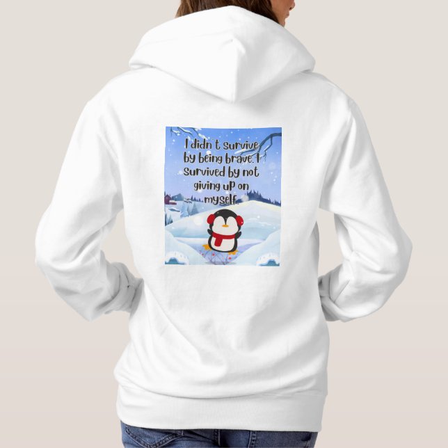 Still Standing™ – A Gentle Survival Quote Hoodie (Back)