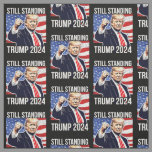 Still Standing Donald Trump 2024 Fist Pump America Fabric