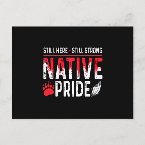 Still Strong Native American Indigenous Pride Announcement Postcard
