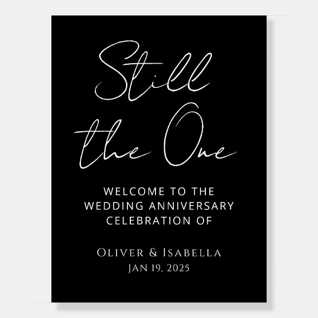 still the one wedding anniversary welcome sign (Front)