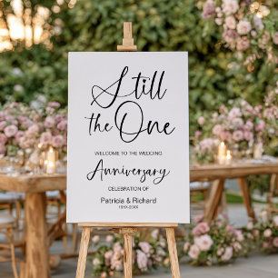 Still The One Wedding Anniversary Welcome Sign