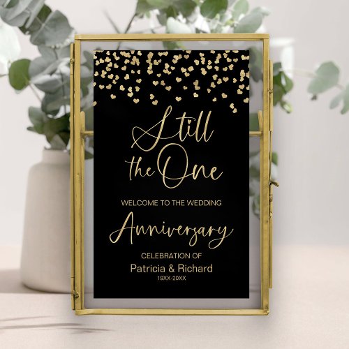 Still The One Wedding Anniversary Welcome Sign