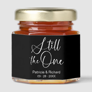 Still The One Wedding Vow Renewal Favor Honey Jar Favors