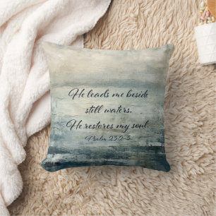 Still Waters Psalm Bible Verse Christian Art Throw Pillow