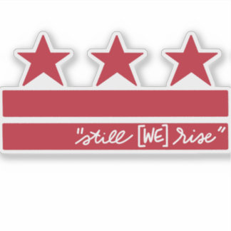 Still [WE] Rise Sticker
