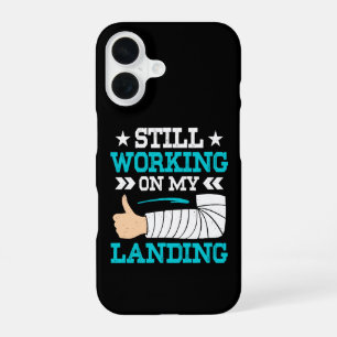 Still Working On My Landing, Arm Surgery Survivor iPhone 16 Case