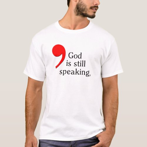 StillSpeaking T_Shirt