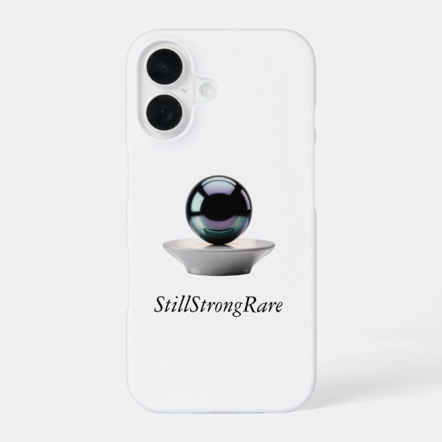 StillStrongRare Black Pearl Phone Case (Back)