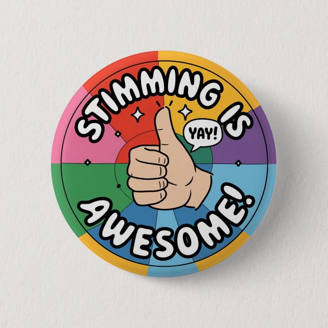 Stimming is awesome, Stim support Autism aware Button (Front)