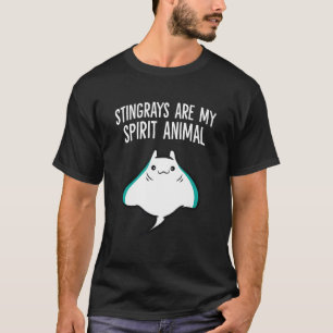 Stingrays Are My Spirit Animal Stingray T-Shirt