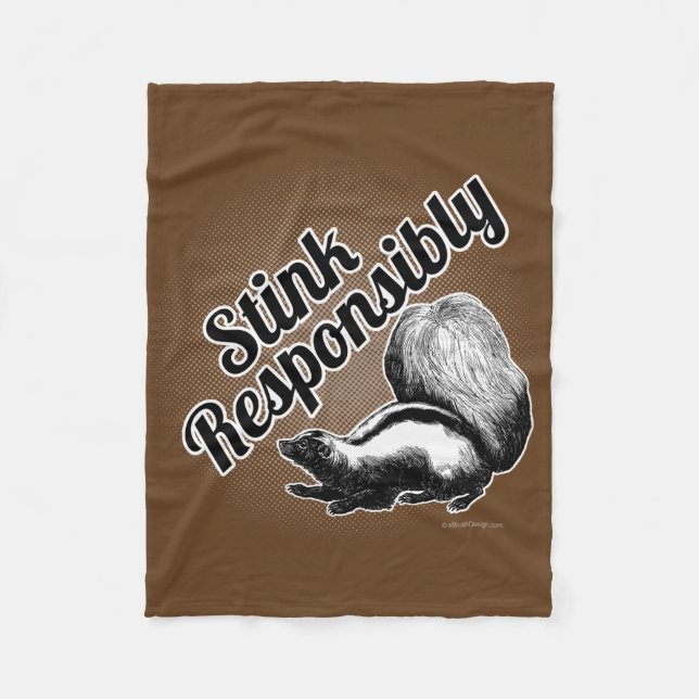 Stink Responsibly Fleece Blanket (Front)