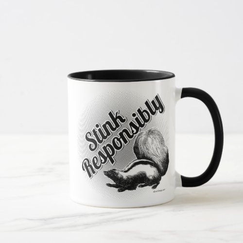 Stink Responsibly Mug