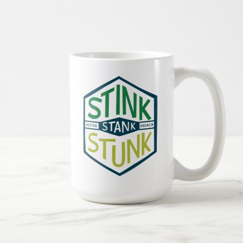 Stink Stank Stunk Badge Coffee Mug