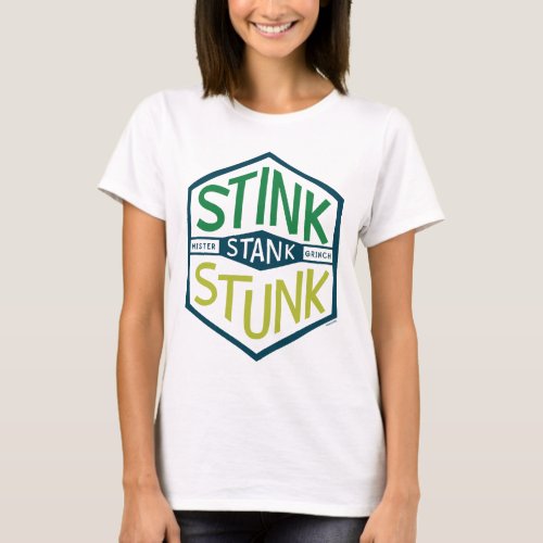 Stink Stank Stunk Badge T_Shirt