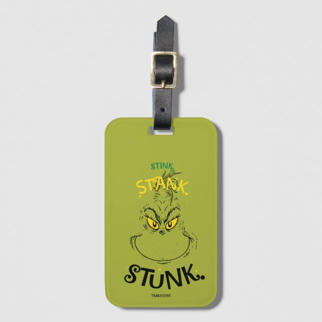 Stink Stank Stunk Mister Grinch Quote Luggage Tag (Front Vertical)