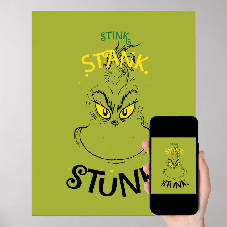 Stink Stank Stunk Mister Grinch Quote Poster | Zazzle