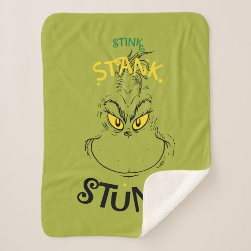 Stink Stank Stunk Mister Grinch Quote Sherpa Blanket