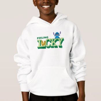 Stitch Feeling Lucky Hoodie by LiloAndStitch at Zazzle