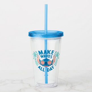 Stitch | Make Waves All Day Acrylic Tumbler