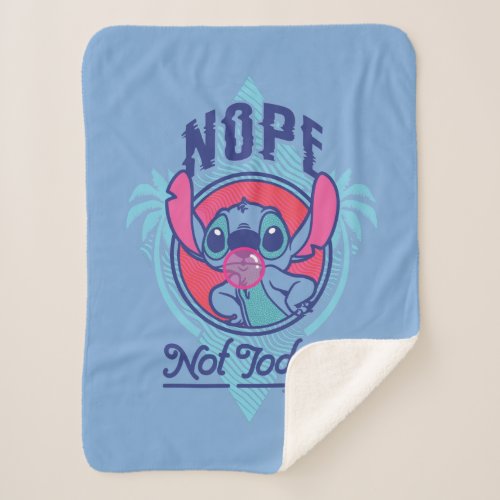Stitch  Nope Not Today Sherpa Blanket