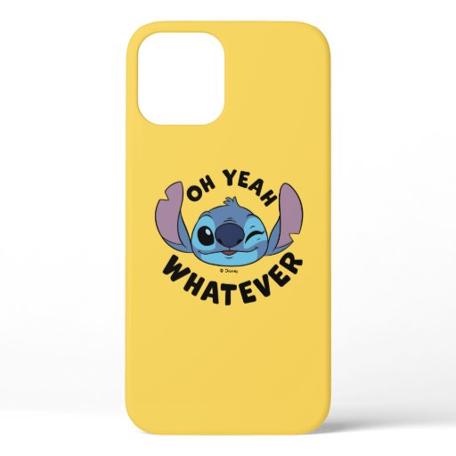 Stitch | Oh Yeah Whatever iPhone 12 Case