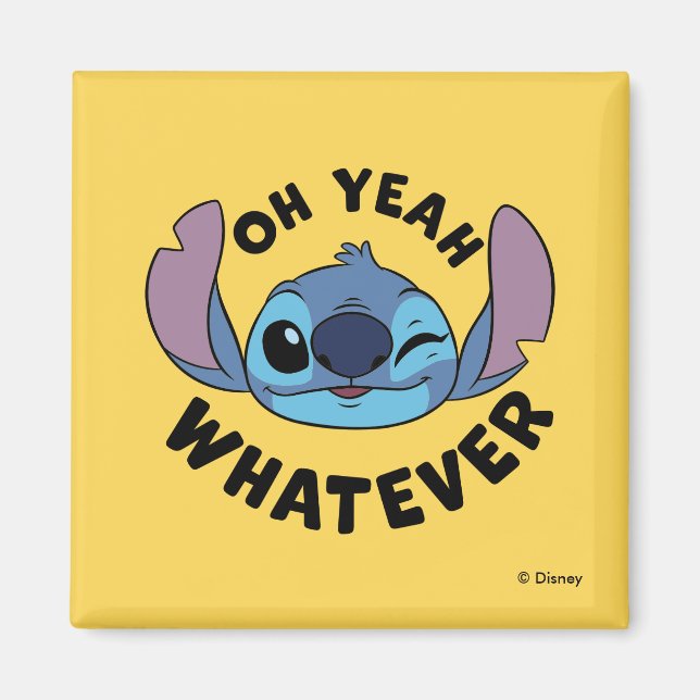 Stitch | Oh Yeah Whatever Magnet (Front)