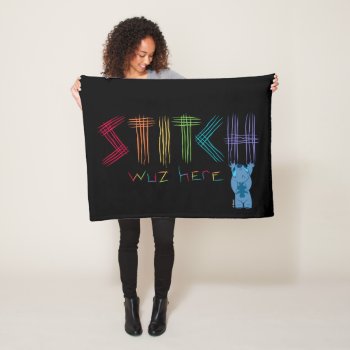 Stitch Was Here Fleece Blanket by LiloAndStitch at Zazzle