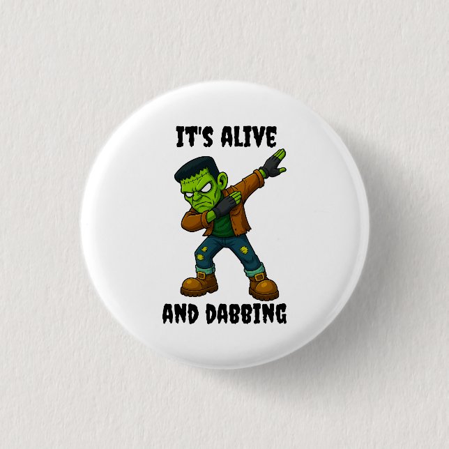 Stitched Monster is alive and dabs for Halloween Button (Front)