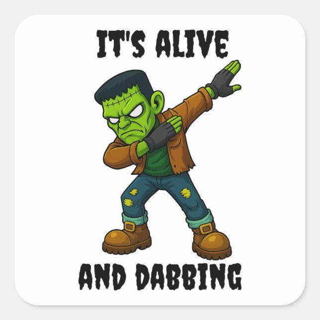 Stitched Monster is alive and dabs for Halloween Square Sticker (Front)