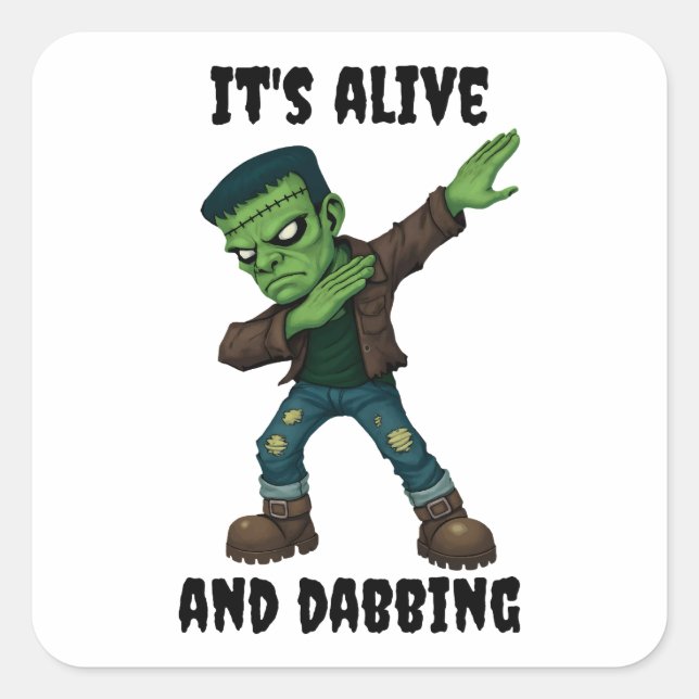 Stitched Monster is alive and dabs for Halloween Square Sticker (Front)