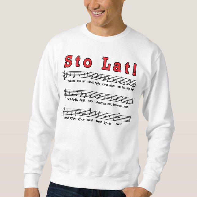 Sto Lat! Song Sweatshirt (Front)