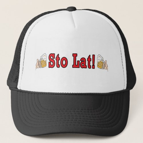 Sto Lat With Beer Mugs Trucker Hat